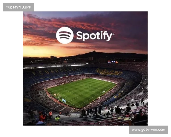 巴萨召开特别会议，Spotify续约与诺坎普冠名权议题待决